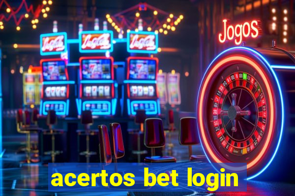 acertos bet login